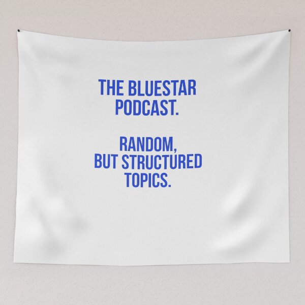 Item preview, The Bluestar Podcast main design V2. designed and sold by Andrew Hopgood.