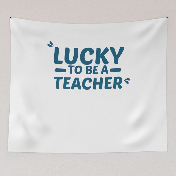 Item preview, Lucky to be a teacher  designed and sold by bdmart33.