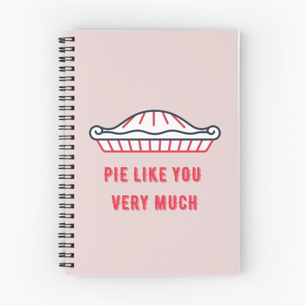 Item preview, Pie Like You Very Much, I Like You Very Much Pun designed and sold by GoodMoodFood.