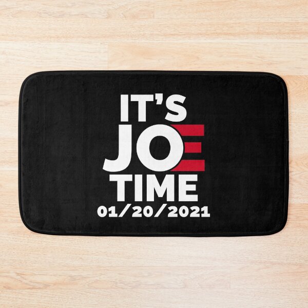 Item preview, IT'S JOE TIME, INAUGURATION DAY BIDEN HARRIS PRESIDENT designed and sold by TheFirstOne.