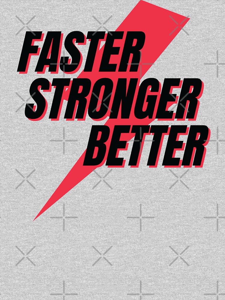 t shirt harder better faster stronger