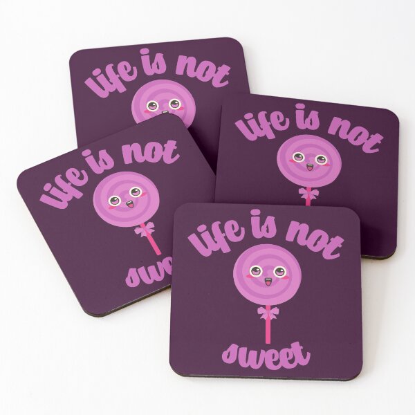 Item preview, life is not sweet Kawaii candy designed and sold by KawaiiPark.