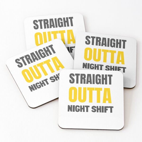 Item preview, STRAIGHT OUTTA NIGHT SHIFT designed and sold by 30-Merch.