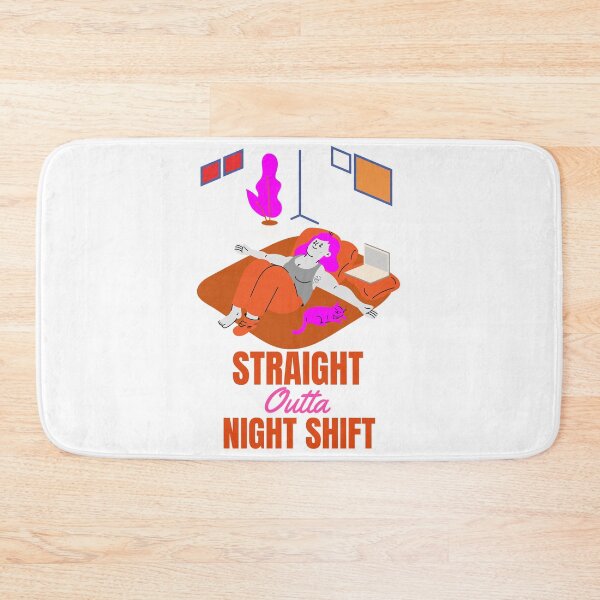 Item preview, STRAIGHT OUTTA NIGHT SHIFT designed and sold by 30-Merch.