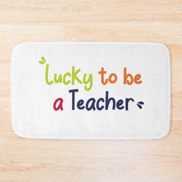 Item preview, Lucky to be a teacher  designed and sold by bdmart33.