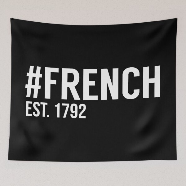 Item preview, Hashtag French Est. 1792 designed and sold by MSA-42.