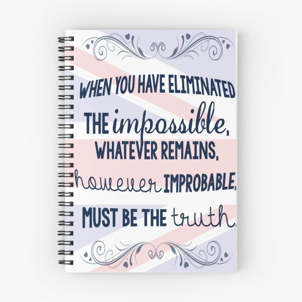 Item preview, When you Have Eliminated The Impossible designed and sold by Confangeeks.