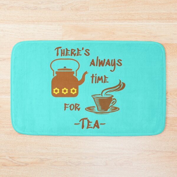Item preview, There's always time for tea designed and sold by KetoLove.