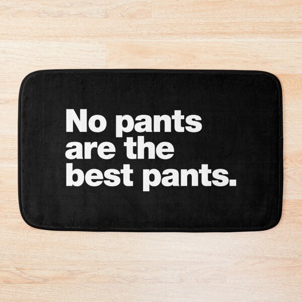 Item preview, No pants are the best pants designed and sold by chestify.