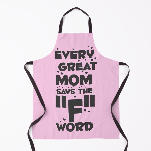 Item preview, Every Great Mom Says The F Word designed and sold by overstyle.