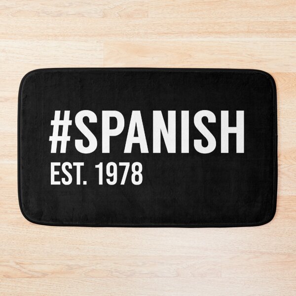 Item preview, Hashtag Spanish Est. 1978 designed and sold by MSA-42.