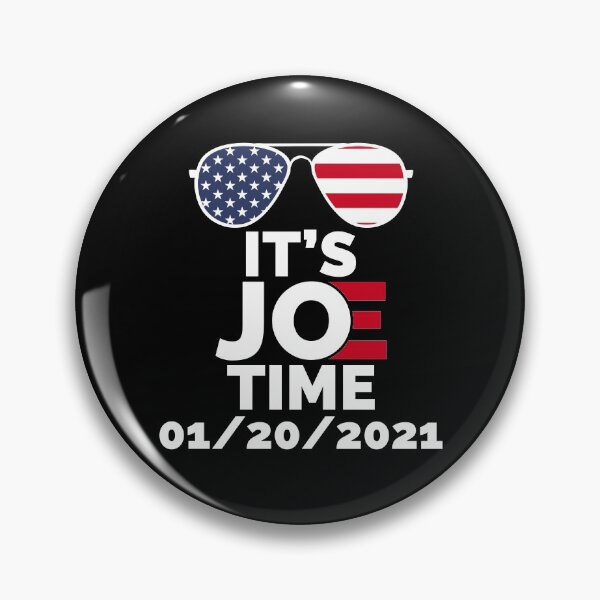 Item preview, IT'S JOE TIME, INAUGURATION DAY BIDEN HARRIS PRESIDENT designed and sold by TheFirstOne.