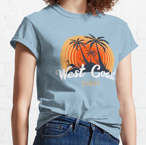 west coast vibes Classic T-Shirt