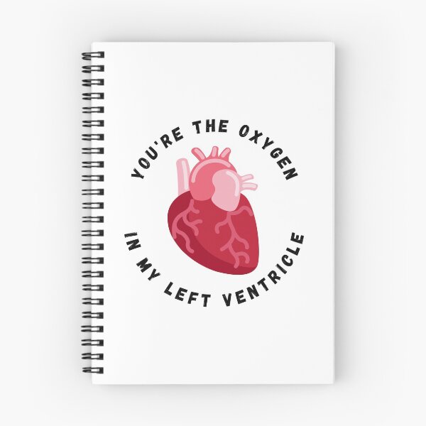 Item preview, Valentine's Day Heart You're the Oxygen in My Left Ventricle designed and sold by Nathalie Aynié.