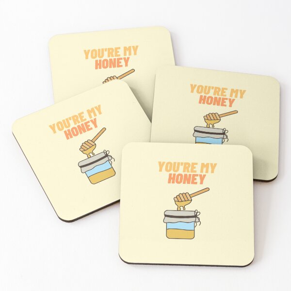 Item preview, You're My Honey designed and sold by GoodMoodFood.