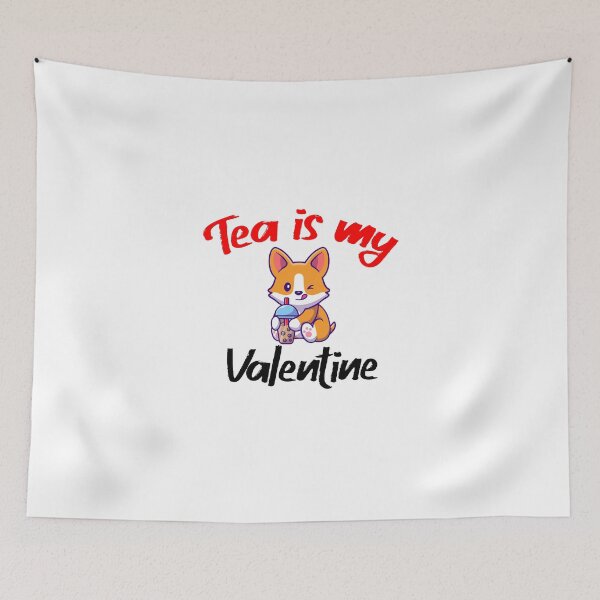 Item preview, Tea is my valentine. designed and sold by shaakir.