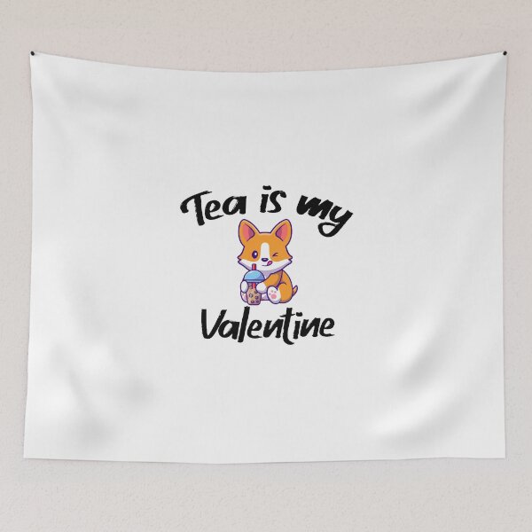 Item preview, Tea is my valentine. designed and sold by shaakir.