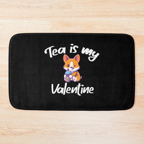 Item preview, Tea is my valentine. designed and sold by shaakir.