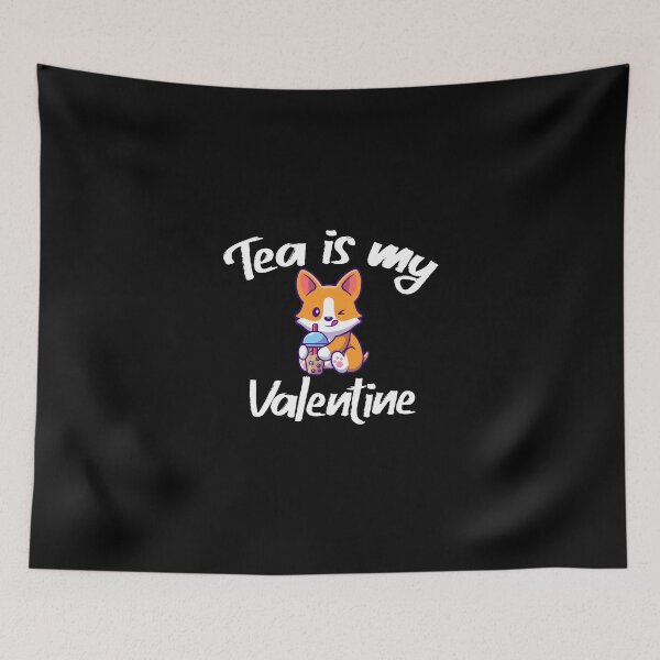 Item preview, Tea is my valentine. designed and sold by shaakir.