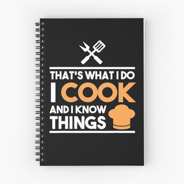 Item preview, Cook Gifts Thats What I Do I Cook And I Know Things designed and sold by SusanneVogler.