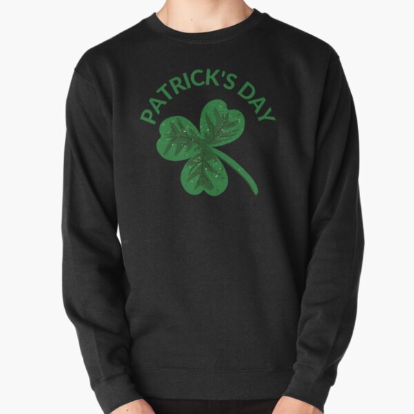 Happy St Patricks Day Pullover Sweatshirt