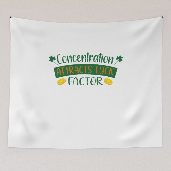Item preview, Concentration attracts luck factor. designed and sold by bdmart33.