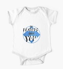 My Friends Over You One Piece - Short Sleeve