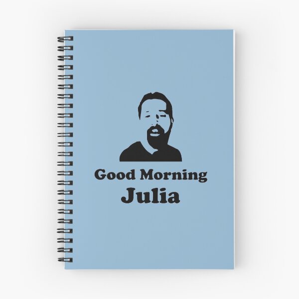 Item preview, Good morning julia meme designed and sold by SkyStract.