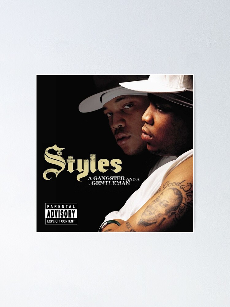 Styles P - A Gangster And A Gentleman | Poster