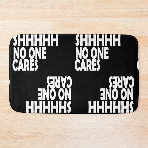 Item preview, Shh, no one cares designed and sold by olafekry.