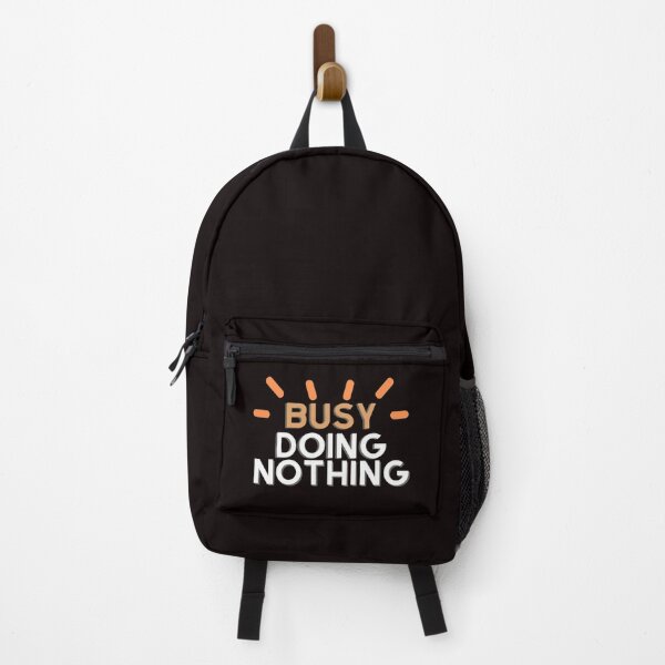 Item preview, Busy doing nothing designed and sold by FunTee's.
