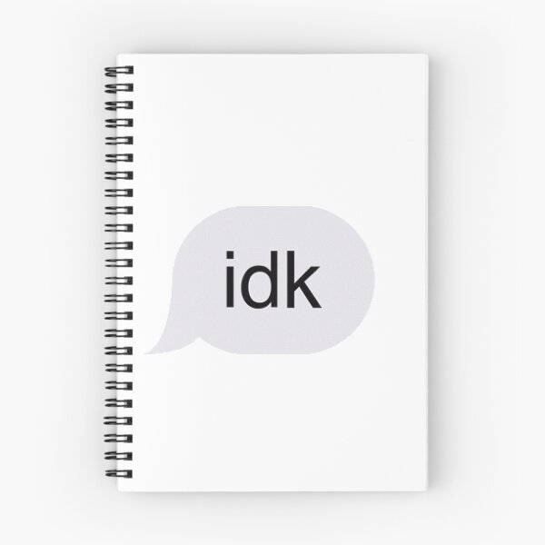 Item preview, I don't know. IDK designed and sold by Claudia Martínez Molina.