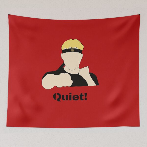 Item preview, johnny lawrence Quiet! designed and sold by LannisterOnMars.