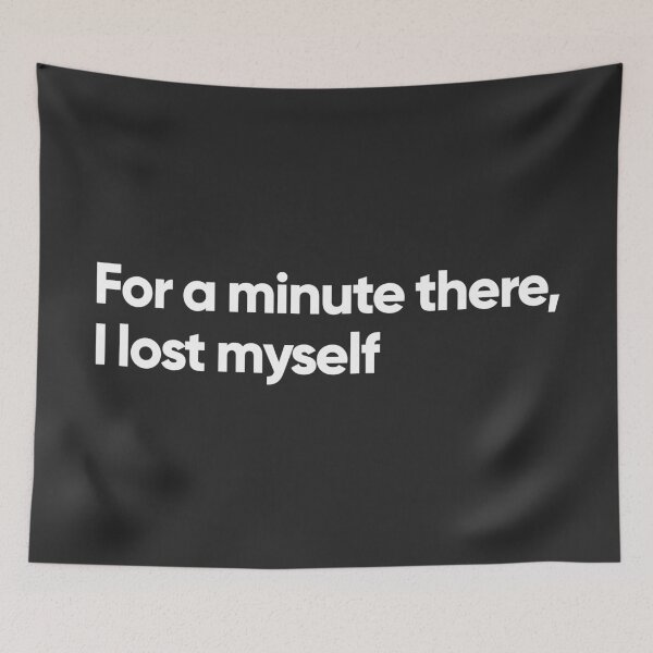 Item preview, For a minute there, I lost myself designed and sold by Bojkiw.