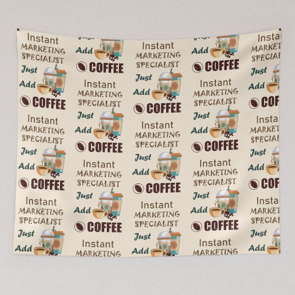 Item preview,  Instant marketing specialist  just add to me coffee, dark text  funny coffee lovers marketing specialist job ,marketing specialist humor, marketing specialist joke, marketing specialist meme, designed and sold by SGS-.