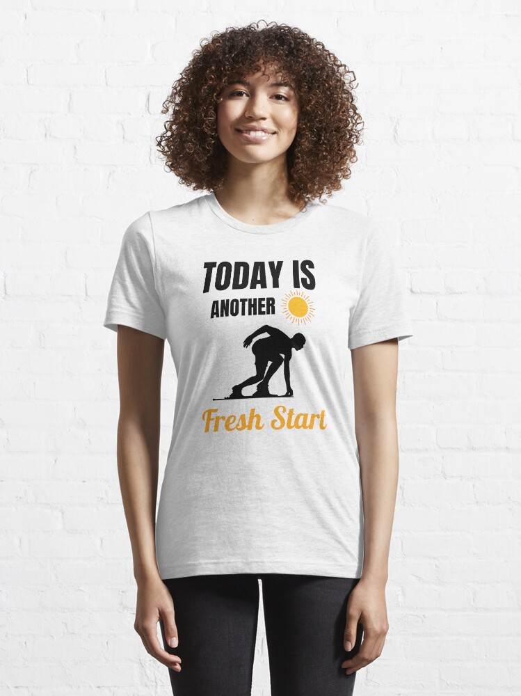 Alternate view of Today Is Another Fresh Start Essential T-Shirt