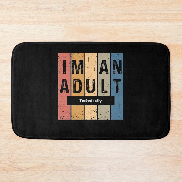 Item preview, I'm an Adult Technically - Funny Best Gift Ideas18th Birthday Gift designed and sold by NDTStore.
