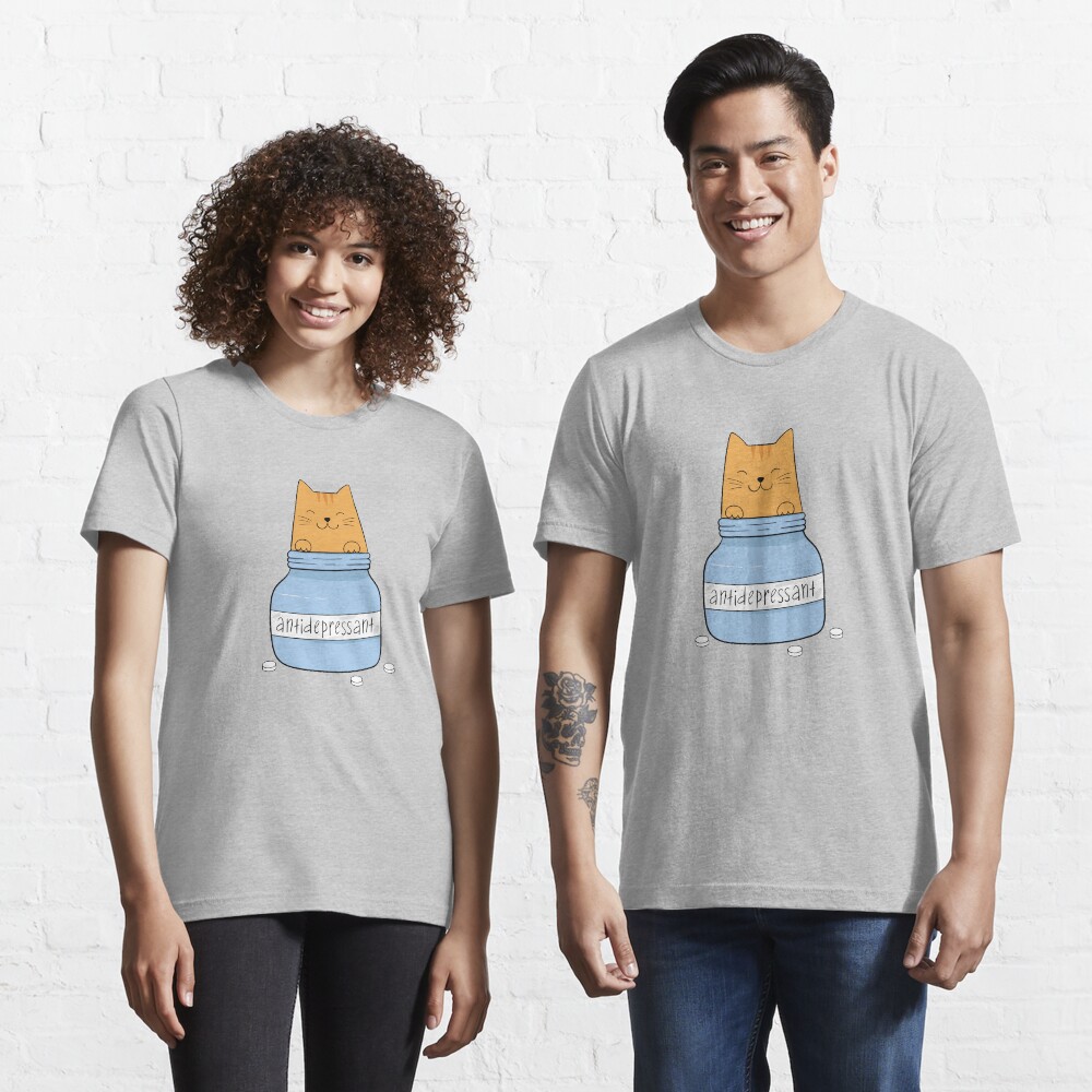 Cat antidepressant. Cat lover. Essential T-Shirt