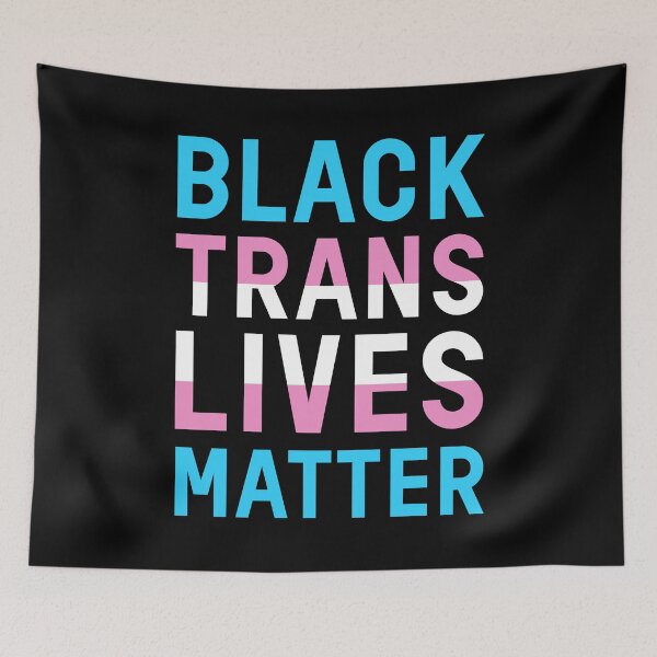 Item preview, Black Trans Lives Matter LGBTQI+ Political Quote Activism designed and sold by sillyquestions.