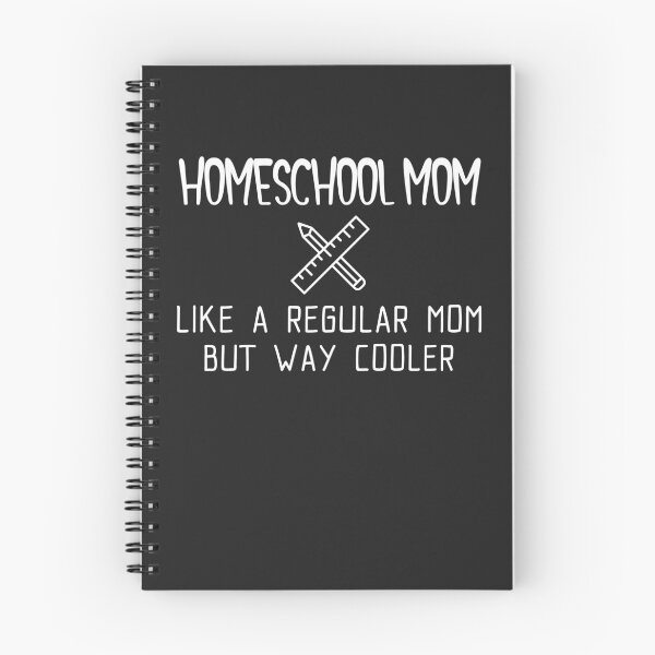 Item preview, Homeschool Mom Like A Regular Mom But Way Cooler designed and sold by EricJP.