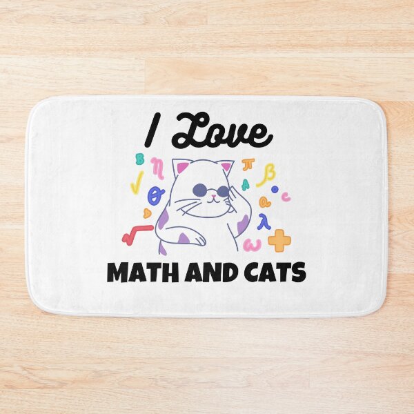 Item preview, I Love Math And Cats designed and sold by momsnpops.
