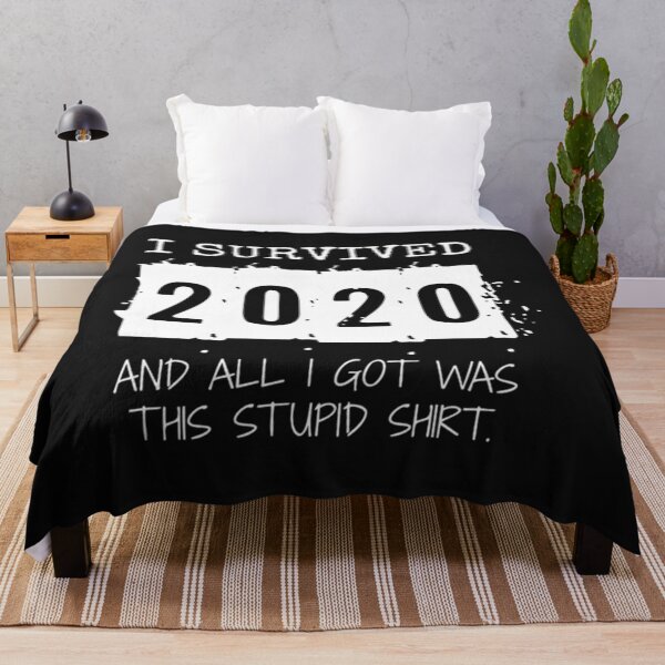 Item preview, 2020 T-ShirtI survived 2020 and all I got was this stupid shirt designed and sold by MarcusLyara.