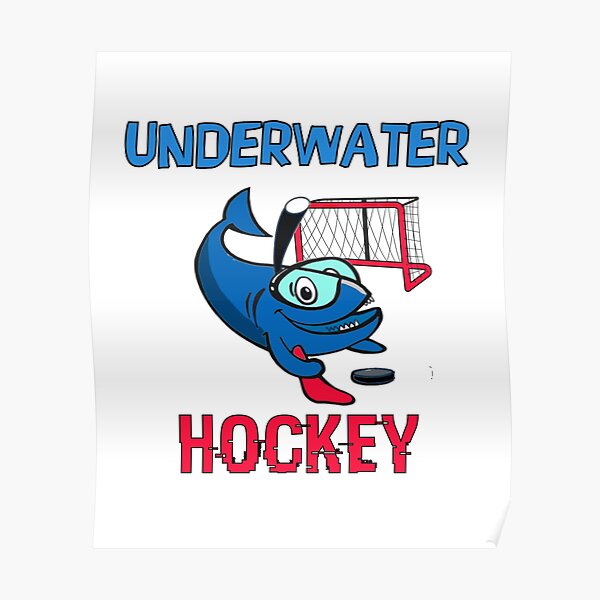 UNDERWATER Hockey, Funny Shark Poster