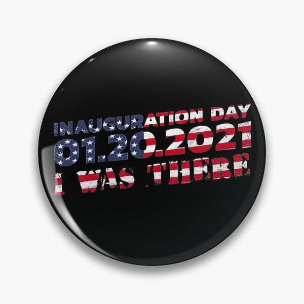 Item preview, INAUGURATION DAY 2021, I WAS THERE BIDEN HARRIS PRESIDENT designed and sold by TheFirstOne.