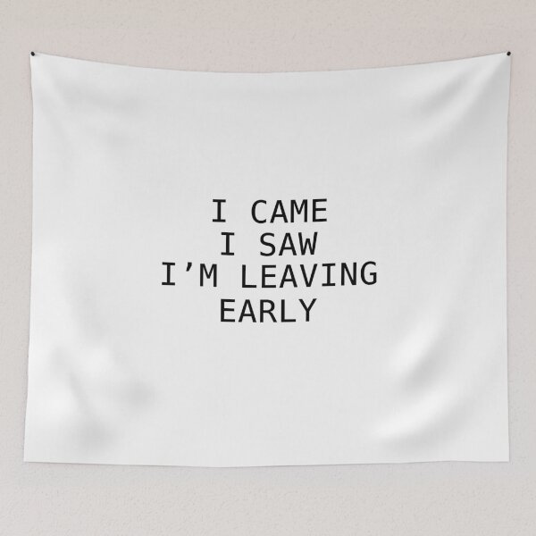 Item preview, Funny Sarcastic Quote Humor I Came I Saw designed and sold by sillyquestions.