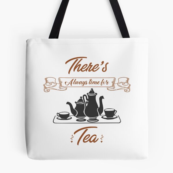 Item preview, There's always time for tea designed and sold by KetoLove.