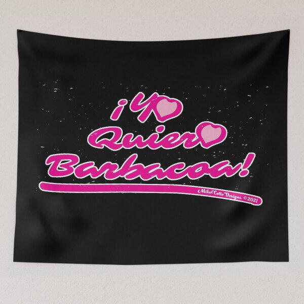 Item preview, Yo Quiero Barbacoa designed and sold by Michael Cotto.