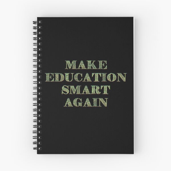 Item preview,  Make Education Smart Again designed and sold by Shash31.
