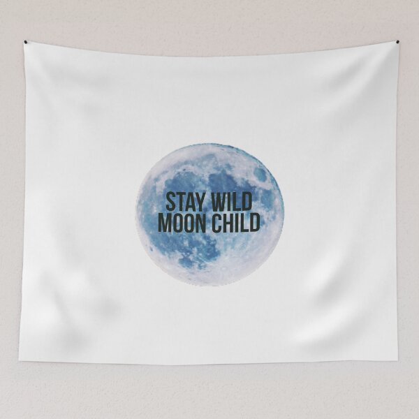 Item preview, Stay wild moon child, beautiful full moon. designed and sold by Theleochick.