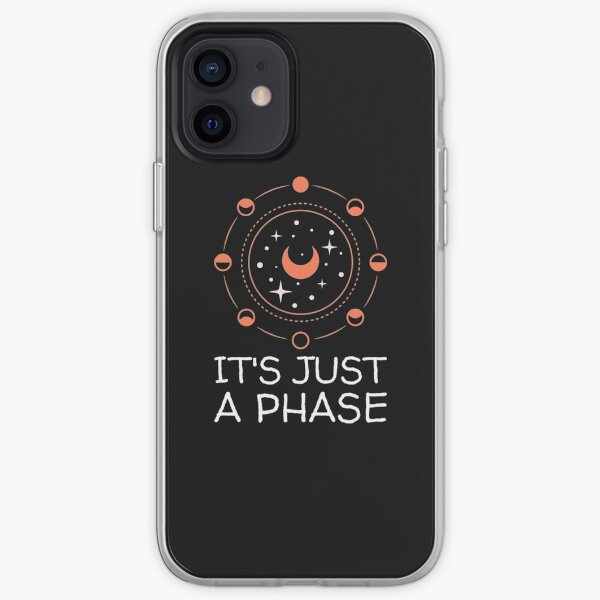 Its Just A Phase T-ShirtIt's Just a Phase Moon Child iPhone Soft Case